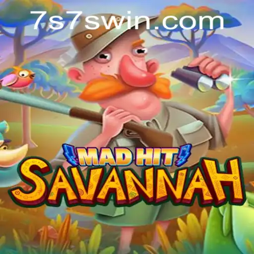 MadHitSavannah: Explorando o Novo Jogo da 7SWIN.com