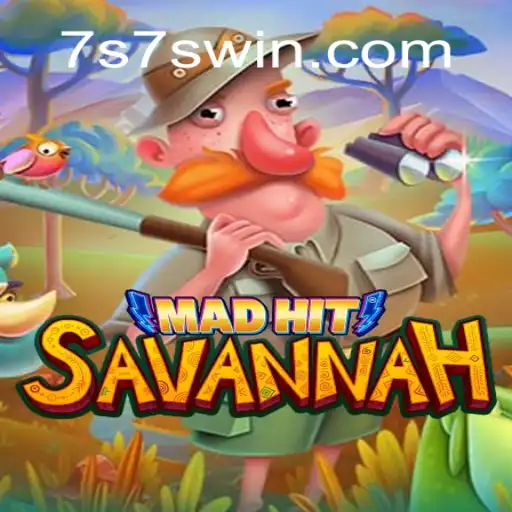 MadHitSavannah: Explorando o Novo Jogo da 7SWIN.com